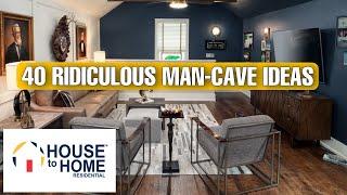 40+ RIDICULOUS MAN -CAVE IDEAS #hthresidential #mancave