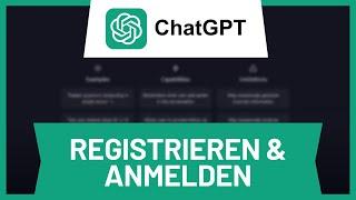 ChatGPT Registrieren und Anmelden • Tutorial