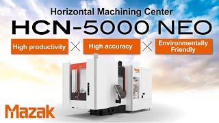 【630 mm × 630 mm】BT40 Horizontal Machining Center HCN-5000 NEO【New Model】