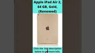 Apple iPad Air 2, 64 GB, Gold, (Renewed) #shorts.