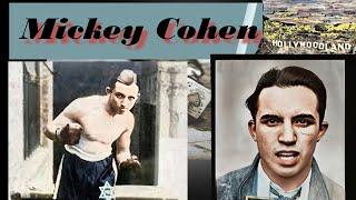 Mickey Cohen pt.1