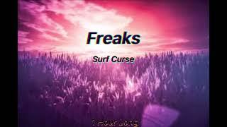 Surf Curse-Freaks(Slowed+1 hour)