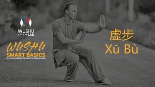 Xū Bù (虚步) DRILLS