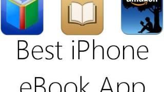 Best iPhone eBook App: iBooks vs Google Books vs Kindle