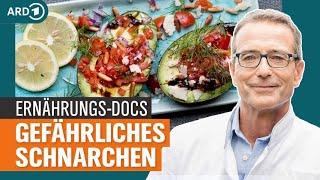 Schlafapnoe: Abnehmen als Hilfe gegen Schnarchen und Bluthochdruck | Die Ernährungs-Docs | NDR