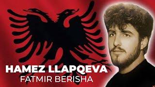 Hamez Llapqeva - Këngë për dëshmorin Fatmir Berisha