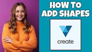 How To Add Shapes To A Design On VistaCreate | Step By Step Guide - VistaCreate Tutorial