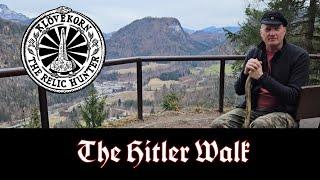 The Hitler Walk at Berchtesgaden by Klovekorn the Relic Hunter