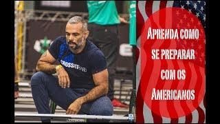 Aprenda com os Americanos como se preparar para Competição de Crossfit | Junior Carvalho Coach