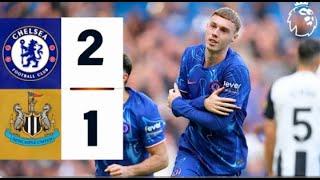 Chelsea vs Newcastle 2-1Highlights | Résumé Chelsea vs Newcastle Premier League 2024