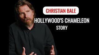 Hollywood's Chameleon Paradox: Christian Bale’s  Life Story