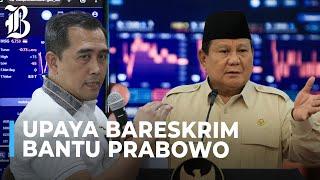 Sempat Anjlok, Bareskrim Bakal Pantau Kasus Harga Saham