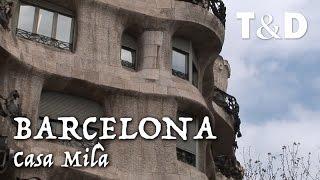 Barcelona City Guide: Casa Milà (La Pedrera) - Travel & Discover