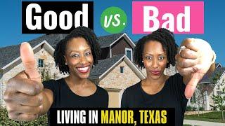 Living in Manor Texas Pros & Cons I Austin Suburb