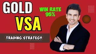 Gold VSA Trading Strategy 95%+ Win Rate | Volume Trading Strategy | No Loss Trading Strategy | VSA