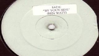 Sade ‎– By Your Side (Ben Watt Lazy Dog Remix)