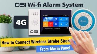 OSI 4G Wi-Fi Alarm System - How to Connect the  Wireless Strobe Siren // OSI GO DIRECT