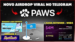 PAWNS Airdrop - Novo VIRAL TELEGRAM | Hana WEB4 & Vooi - Apoio Binance labs