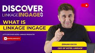 What is Linkage Ingage? | Advanced Marketing Solution for Hotels