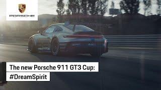 It takes a team to achieve a dream. The new 911 GT3 Cup.