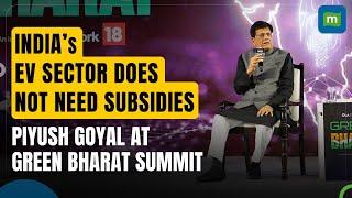 Move out of the subsidy mindset, build a competitive edge: Piyush Goyal on EVs