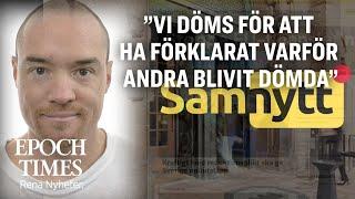 Kent Ekeroth om domen mot Samnytt