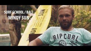 Windy Sun |  Bali surf school Eng HD