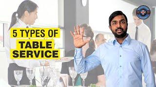 5 Types of Table Service I The Restaurant Academy