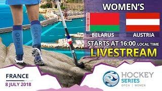 Belarus v Austria | 2018 Women’s Hockey Series Open France | FULL MATCH LIVESTREAM