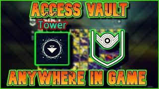 How To Access Your Vault Anywhere In Game