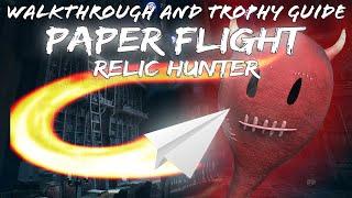 Paper Flight: Relic Hunter - Walkthrough | Trophy Guide | Achievement Guide