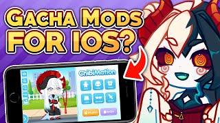 Are GACHA MODS on IOS?