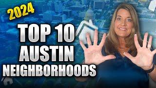 Where should I live in Austin? | Top 10 Best Neighborhoods To Live In Austin, Texas