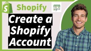 How to Create & Set Up a Shopify Account in 2025 - Shopify Tutorial for Beginners