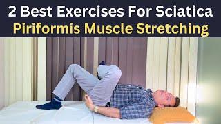 Sciatica Pain Relief Exercises, Piriformis Syndrome, Back & Buttock Pain Relief Exercises