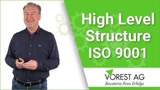 Was ist die High Level Structure HLS ISO 9001?