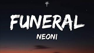 NEONI - FUNERAL (Lyrics)