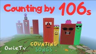 Counting by 106s Song | Counting Songs for Kids | Minecraft Numberblocks Counting