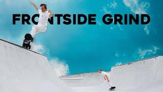 How To Frontside Grind (EVERYTHING)