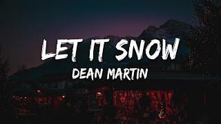 Dean Martin - Let It Snow (Lyrics)