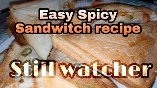 Sandwitch|bread toast| yummy| food| still watcher