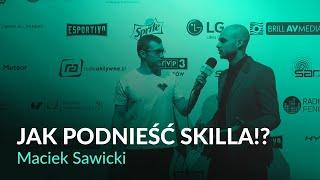 Sposób na lepszą grę? Jak podnieść skilla?!