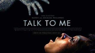 Talk to me / English Horror movie