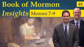 Moroni 7-9 | Book of Mormon Insights with Taylor and Tyler: Revisited