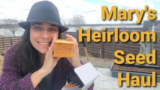 Mary's Heirloom Seed Haul 2022