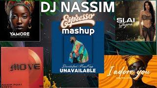 Dj Nassim - Espresso Mashup (Disco/Funk - Afro Touch)