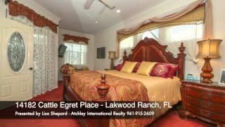 14812 Cattle Egret Place, Lakewood Ranch, FL- Presented by  Lisa Shepard