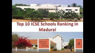 Top 10 ICSE Schools Ranking In Madurai | For More Details Refer Description