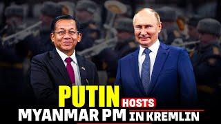 Russian President Putin hosts Myanmar's Prime Minister Min Aung Hlaing for talks in Kremlin