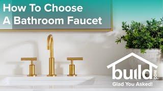 How To Choose The Right Bathroom Faucet